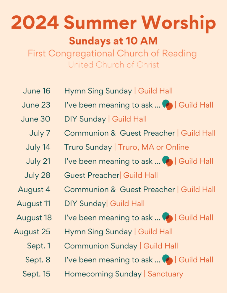 Summer Worship Calendar – The First Congregational Church of Reading
